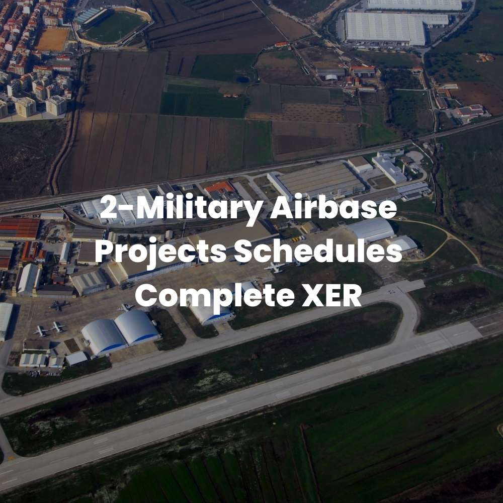 2 Nos Military Airbase Projects Schedules Complete XER