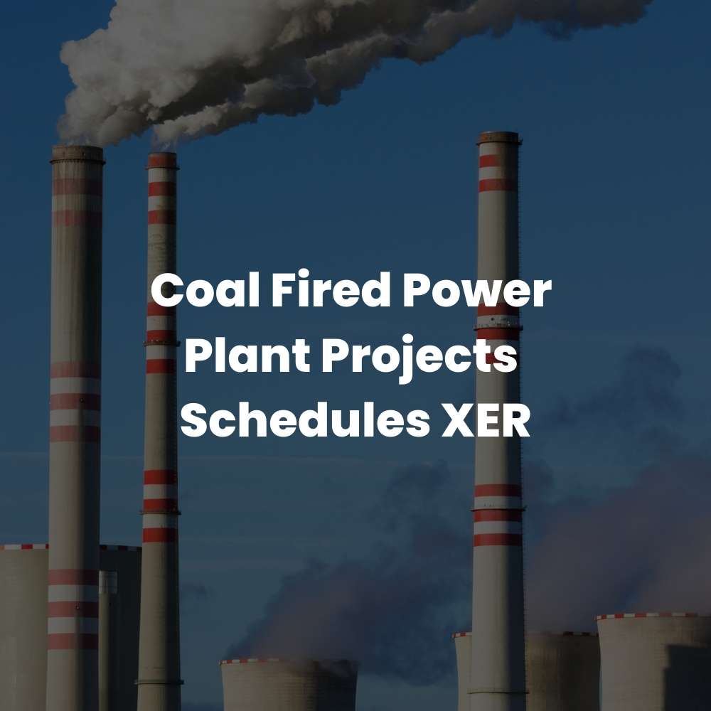 2 Coal Fired Power Plant Projects Schedules XER