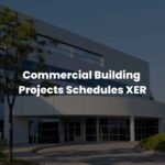 Commercial Building Projects Schedules XER
