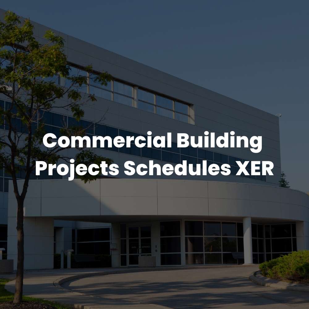 Commercial Building Projects Schedules XER