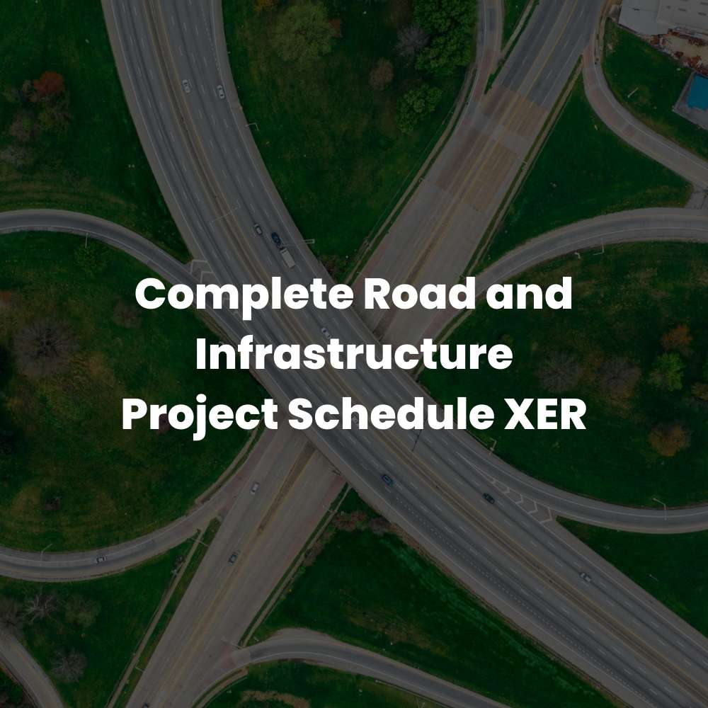 Complete Road and Infrastructure Project Schedule XER