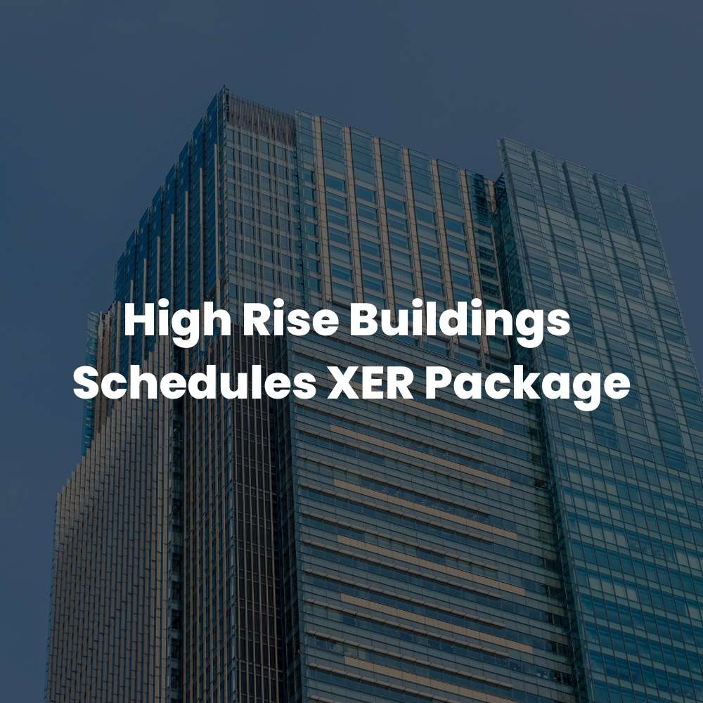 High Rise Buildings Schedules XER Package