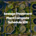 Sewage Treatment Plant and Wastewater Treatment Complete Schedule XER