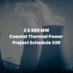 Coastal Thermal Power Project Complete Schedule XER