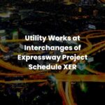 Utility Works at Interchanges of Expressway Project Schedule XER