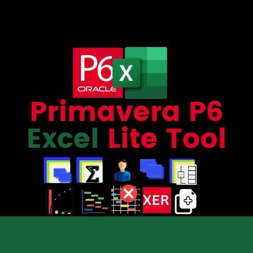 Primavera P6 Excel Lite Tool